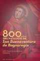 800-anos-natalicio-de-san-buenaventura-de-bagnoregio