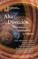 alta-direccion-discursos-escenarios-y-sujetos