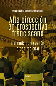 alta-direccion-en-prospectiva-franciscana-tomo-ii