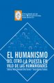 el-humanismo-del-otro-la-puesta-en-vilo-de-las-humanidades