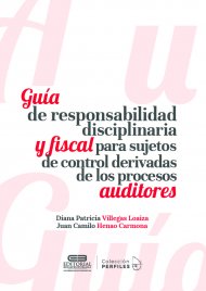 guia-de-responsabilidad-disciplinaria-y-fiscal-para-sujetos-de-control-derivadas-de-los-procesos-auditores