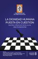 la-dignidad-humana-puesta-en-cuestion