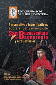 perspectivas-investigativas-sobre-el-pensamiento-de-san-buenaventura-de-bagnoregio-y-otros-estudios