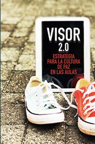 visor-2-0-estrategia-para-la-cultura-de-paz-en-las-aulas